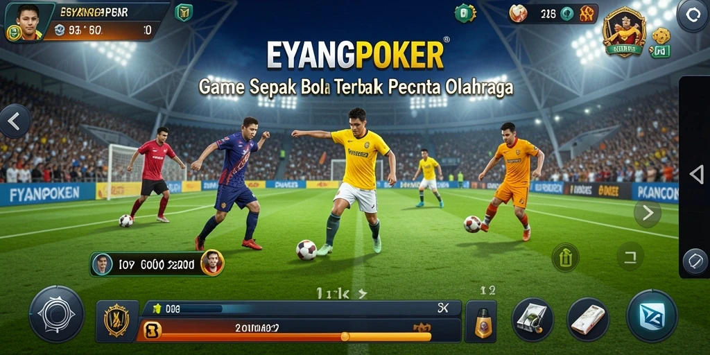 Tangkapan layar utama EYANGPOKER menampilkan pertandingan sepak bola yang mendebarkan.